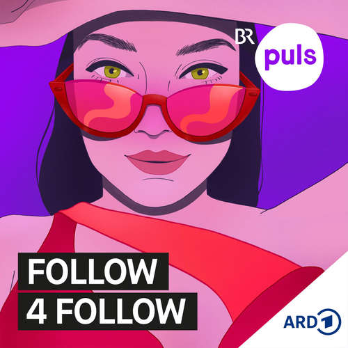 follow4follow – der Influencer*innen-Podcast von PULS