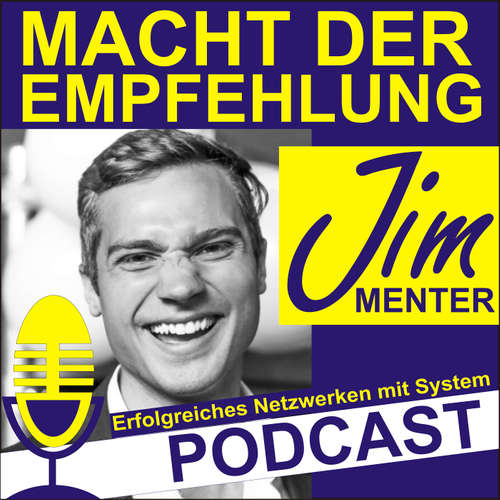 Macht der Empfehlung mit Jim Menter