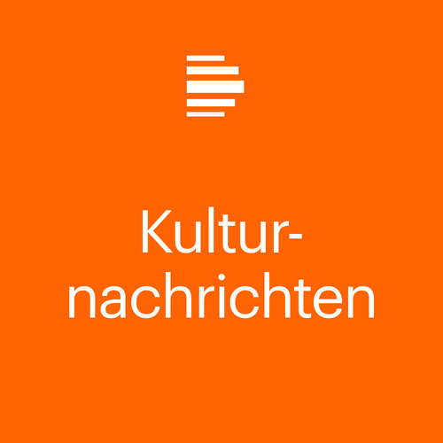 Deutschlandfunk Kultur - Kulturnachrichten