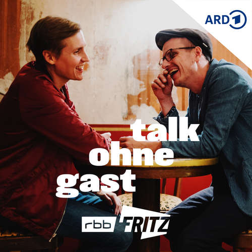 Talk ohne Gast | Radio Fritz