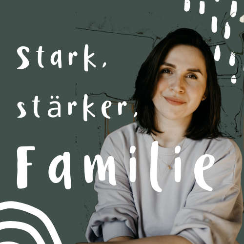 Stark, stärker, Familie