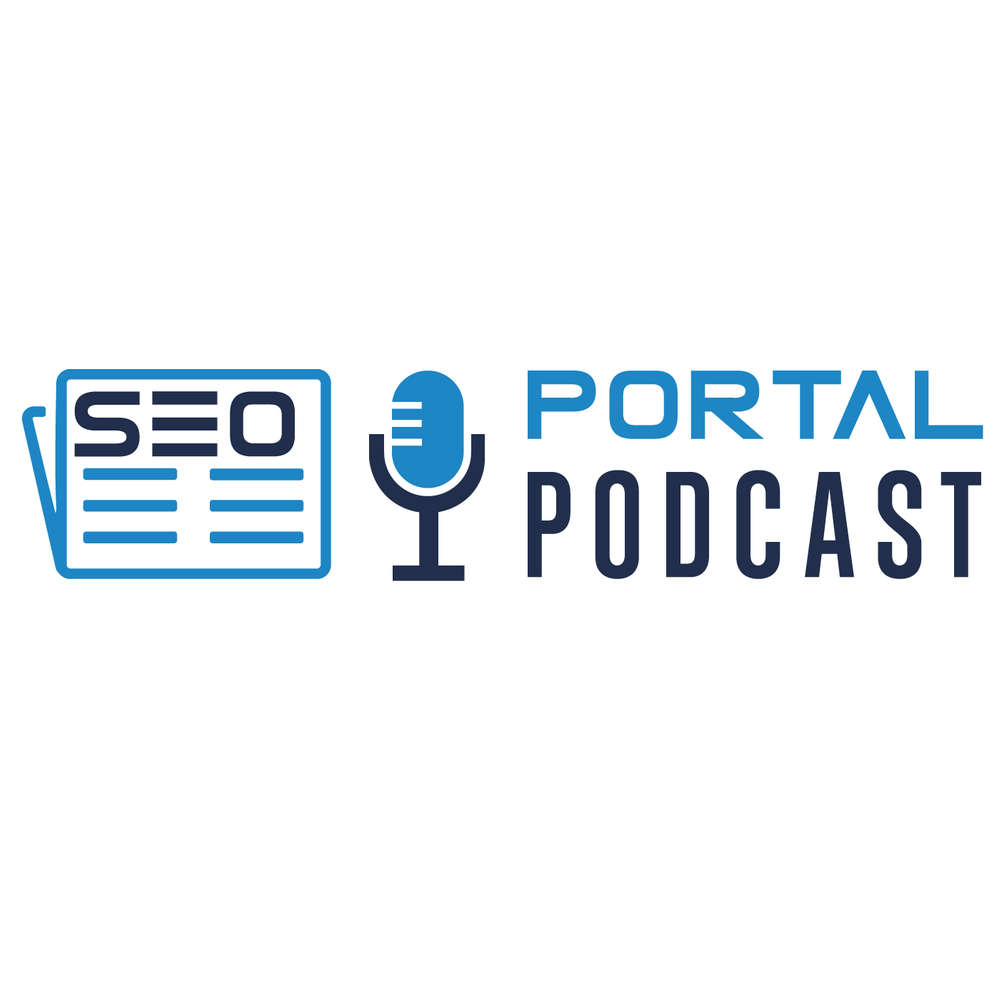 SEO Portal Podcast #5