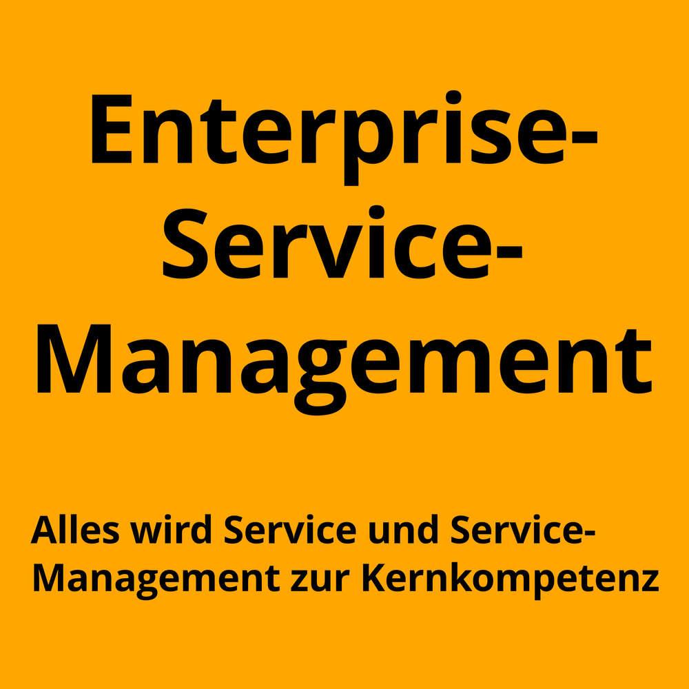 Enterprise-Service-Management - Services für alle!