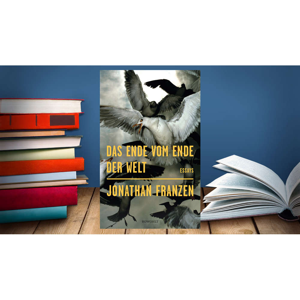 Jonathan Franzen - Das Ende vom Ende der Welt | Buchkritik