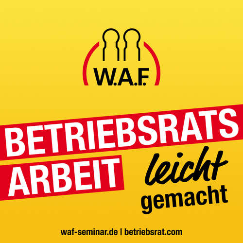 Betriebsrats-Arbeit leicht gemacht | Erfolgreiche Arbeit im Betriebsrat | Mitbestimmung, Aufgaben und Rechte des Betriebsrats
