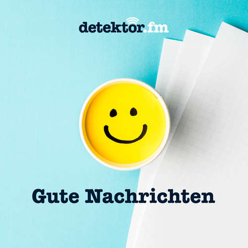 Gute Nachrichten