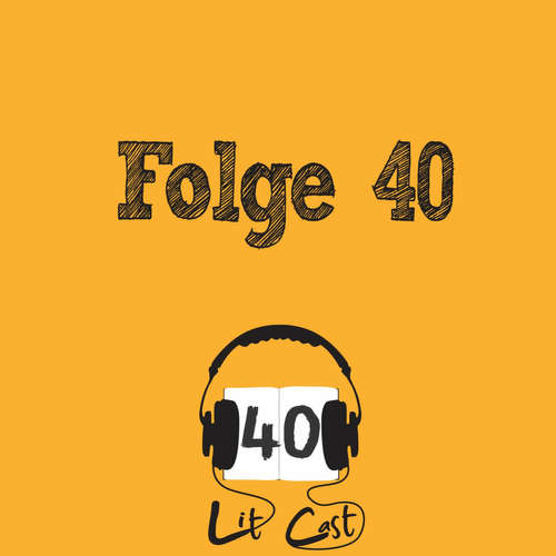 LITCAST Folge 40 - Folge 40