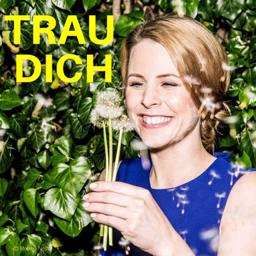2. Folge von Trau Dich | Marion Bott
