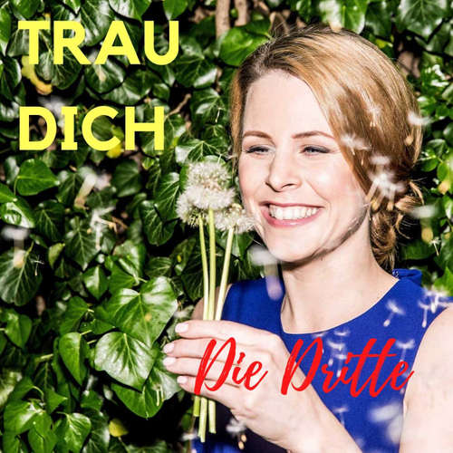 1. Folge von TRAU DICH "die Dritte" | Interviews zweite Runde nach einem Jahr